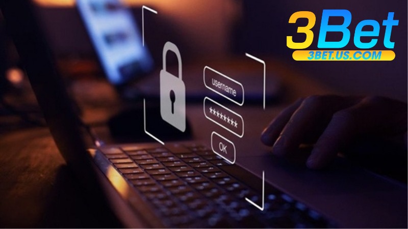 Chính Sách Bảo Mật Tại 3Bet 2 Chính Sách Bảo Mật Tại 3Bet